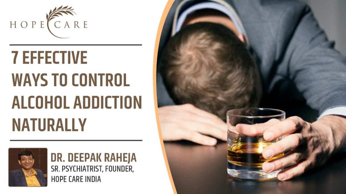 effective ways to control alcohol addiction naturally